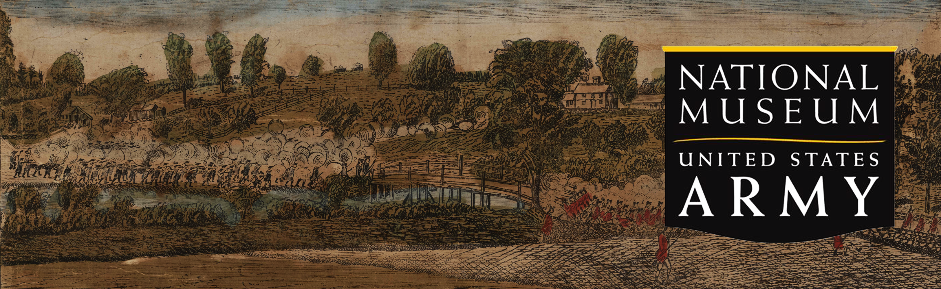Banner image depicting Illustration of a Revolutionary War battlefield with smoke and soldiers in formation, overlayed with the National Museum of the United States Army logo.
